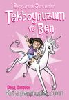 Tek Boynuzum ve Ben 