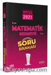 2021 KPSS Matematik Geometri  Tamamı Çözümlü Soru Bankası 