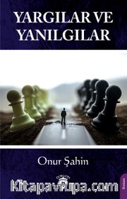 Yargılar ve Yanılgılar
