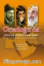 Ortadoğu'da Devlet Dışı Aktörler ve Arap Baharı