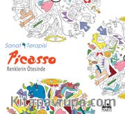 Picasso <br /> Renklerin Ötesinde