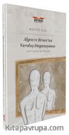 Algea ve Bruce’un Varoluş Dayanışması & Aşk Üzerine Bir Diyalog