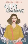 Ölüler Konuşamaz (Karton Kapak)