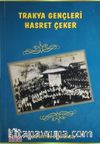 Trakya Gençleri Hasret Çeker