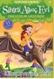 Sihirli Ağaç Evi 1 / Dinozorlar Vadisinde
