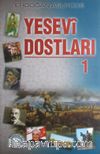 Yesevi Dostları 1