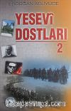 Yesevi Dostları 2