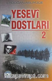 Yesevi Dostları 2