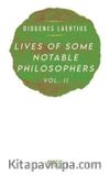 Lives Of Some Notable Philosophers Vol . II