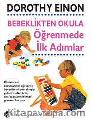 Bebeklikten Okula Öğrenmede İlk Adımlar