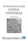 Planlamada Klasik Sayısal Yöntemler