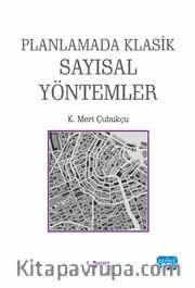 Planlamada Klasik Sayısal Yöntemler