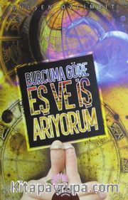 Burcuma Göre Eş ve İş Arıyorum