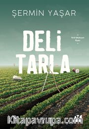 Deli Tarla (İmzalı)