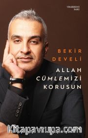 Allah Cümlemizi Korusun