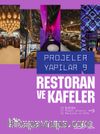Restoran ve Kafeler / Projeler Yapılar 9