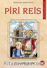 Piri Reis / Ünlü Türk Dahileri