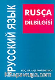 Rusça Dilbilgisi (Sesbilgisi, Biçimbilgisi, Sözdizimi)