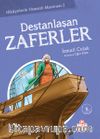 Destanlaşan Zaferler / Hikayelerle Osmanlı Macerası 2