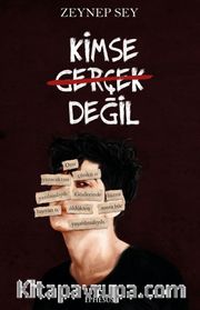 Kimse Gerçek Değil (Karton Kapak)