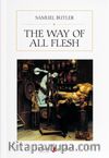 The Way of all Flesh