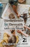 Sürdürülebilir İyi Ebeveynlik