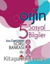 5. Sınıf Sosyal Bilgiler Orjin Konu Özetli Etkinlikli Soru Bankası Seti (3 Kitap)
