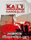 Kale Kardeşliği