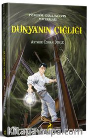 Dünya’nın Çığlığı