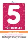 5. Sınıf Tüm Dersler Soru Bankası