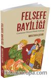 Felsefe Bayiliği & Cumhuriyet Dönemi Felsefe Geleneği