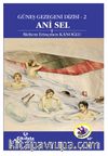 Ani Sel / Güneş Gezegeni Dizisi 2