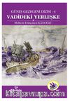 Vadideki Yerleşke / Güneş Gezegeni Dizisi 4