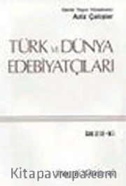 Türk ve Dünya Edebiyatçıları 2