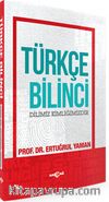Türkçe Bilinci & Dilimiz Kimliğimizdir