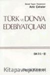 Türk ve Dünya Edebiyatçıları 4