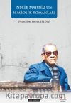 Necip Mahfuz’un Sembolik Romanları