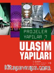 Ulaşım Yapıları / Projeler Yapılar 7