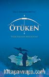Ötüken(Ciltli) & İyilik Yolunda Moğolistan