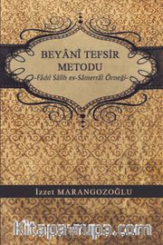 Beyani Tefsir Metodu <br /> Fadıl Salih es-Samerraî Örneği
