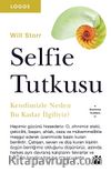Selfie Tutkusu