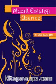 Müzik Estetiği Üzerine