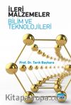 İleri Malzemeler & Bilim ve Teknolojileri