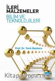İleri Malzemeler <br /> Bilim ve Teknolojileri
