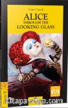 Alice Through The Looking Glass /Stage 2 - A2