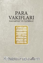 Para Vakıfları <br /> Nazariyat ve Tatbikat