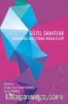 Güzel Sanatlar Alanında Araştırma Makaleleri