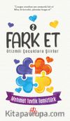 Fark Et 2 / Otizmli Çocuklara Şiirler