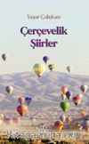 Çerçevelik Şiirler