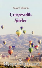 Çerçevelik Şiirler